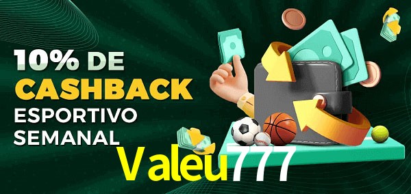 10% de bônus de cashback na Valeu777