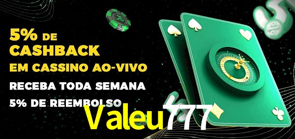 Promoções do cassino ao Vivo Valeu777